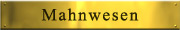 Mahnwesen